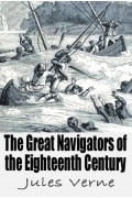 The Great Navigators of the Eighteenth Century